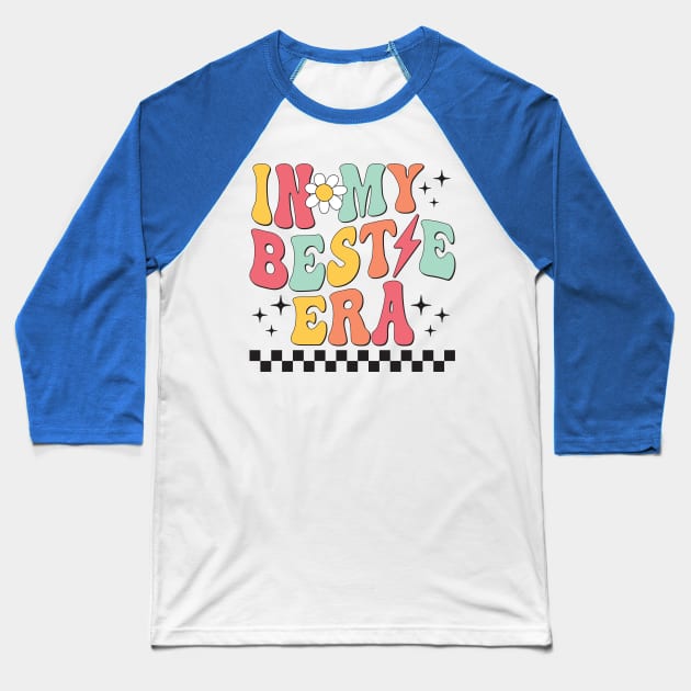 Retro Groovy In My Bestie Era Friends Matching Baseball T-Shirt by Krishnansh W.